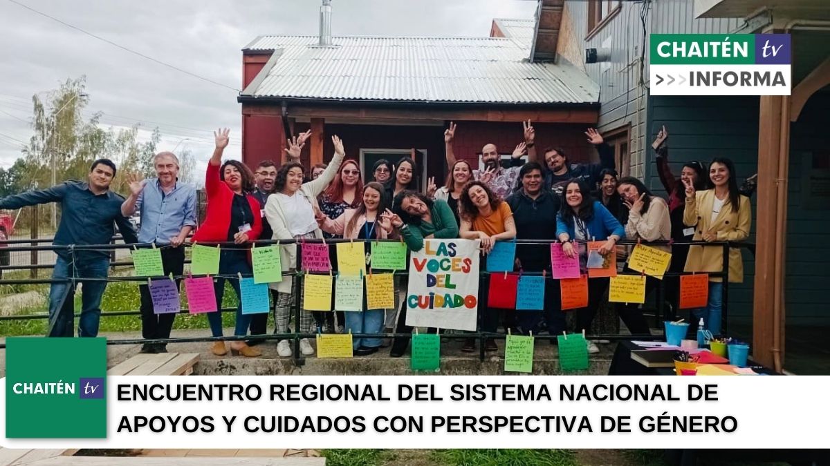 Encuentro Regional Del Sistema Nacional De Apoyos Y Cuidados Con Perspectiva De Género