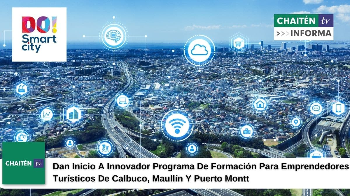 Dan Inicio A Innovador Programa De Formación Para Emprendedores Turísticos De Calbuco, Maullín Y Puerto Montt