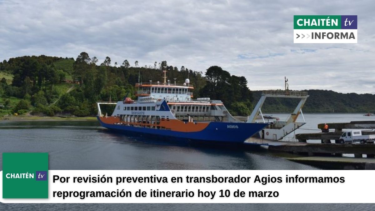 Reprogramación de itinerario hoy 10 de marzo Naviera Austral