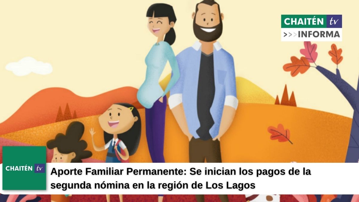 Se Inician Los Pagos De La Segunda Nómina En La Región De Los Lagos