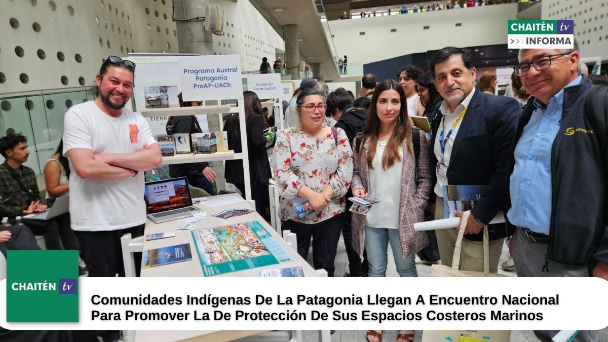 Comunidades Indígenas De La Patagonia Llegan A Encuentro Nacional Para Promover La De Protección De Sus Espacios Costeros Marinos