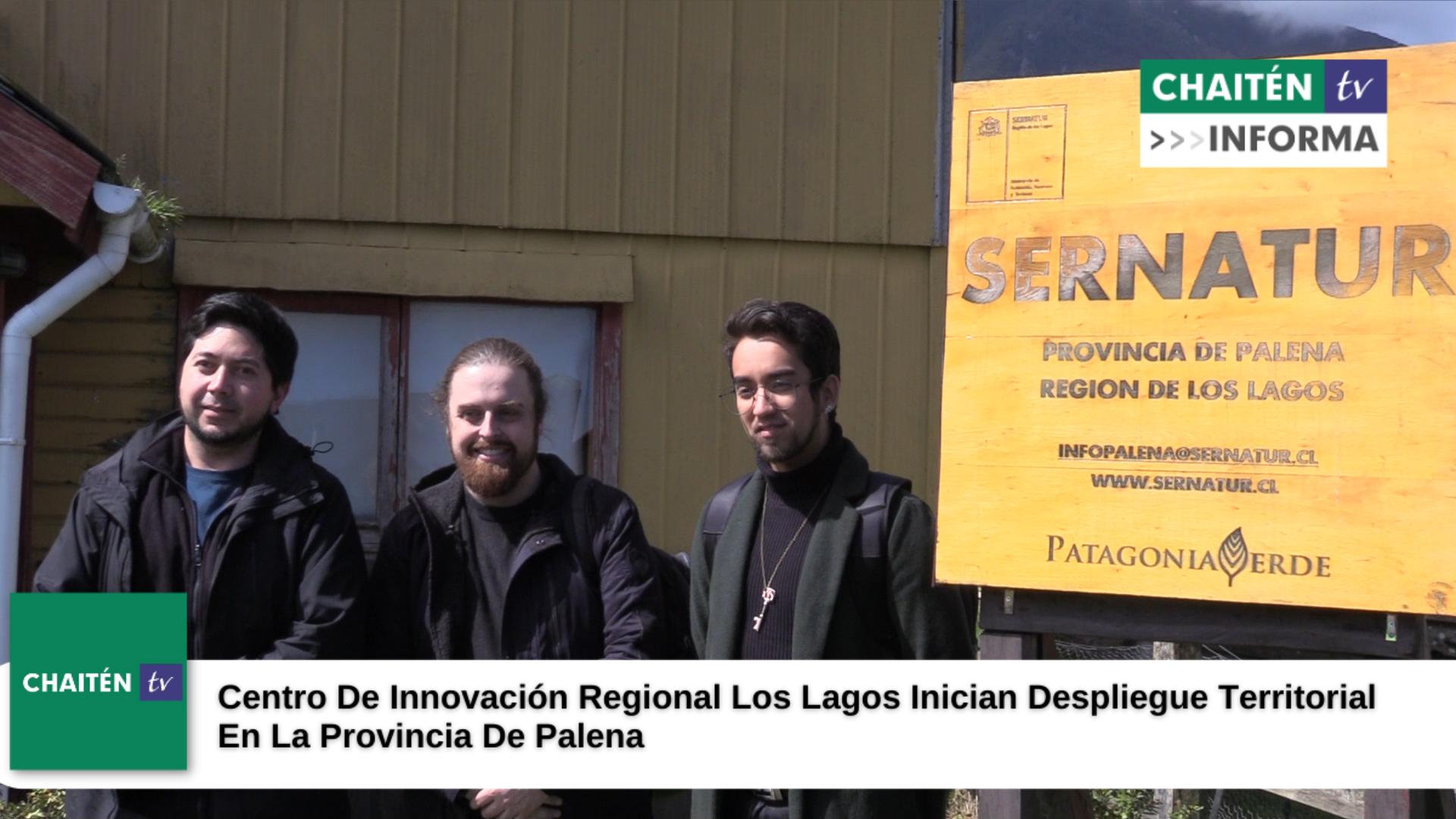 Centro de Innovación Regional Los Lagos Inicia Despliegue Territorial en la Provincia de Palena