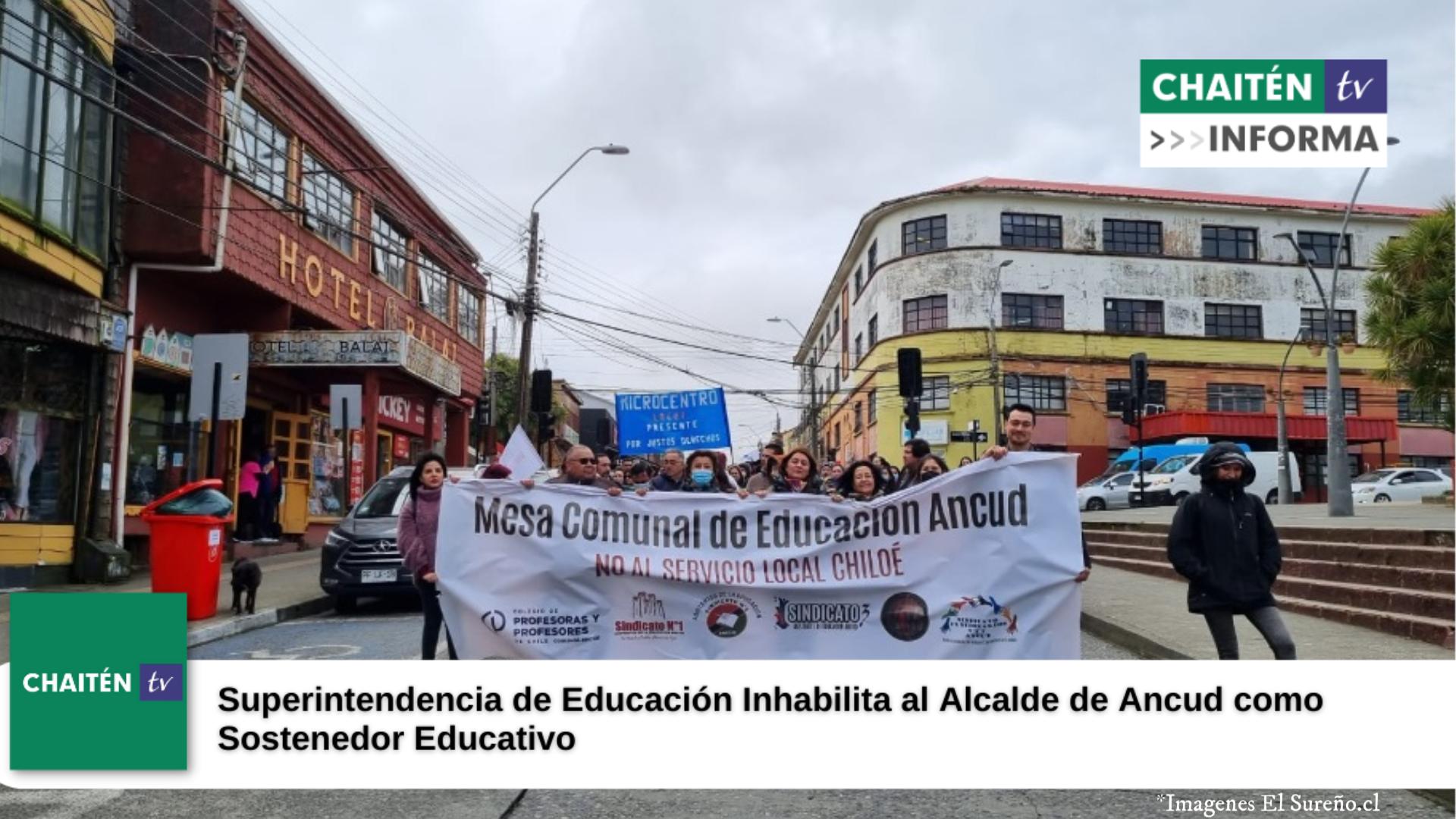 Superintendencia de Educación Inhabilita al Alcalde de Ancud como Sostenedor Educativo