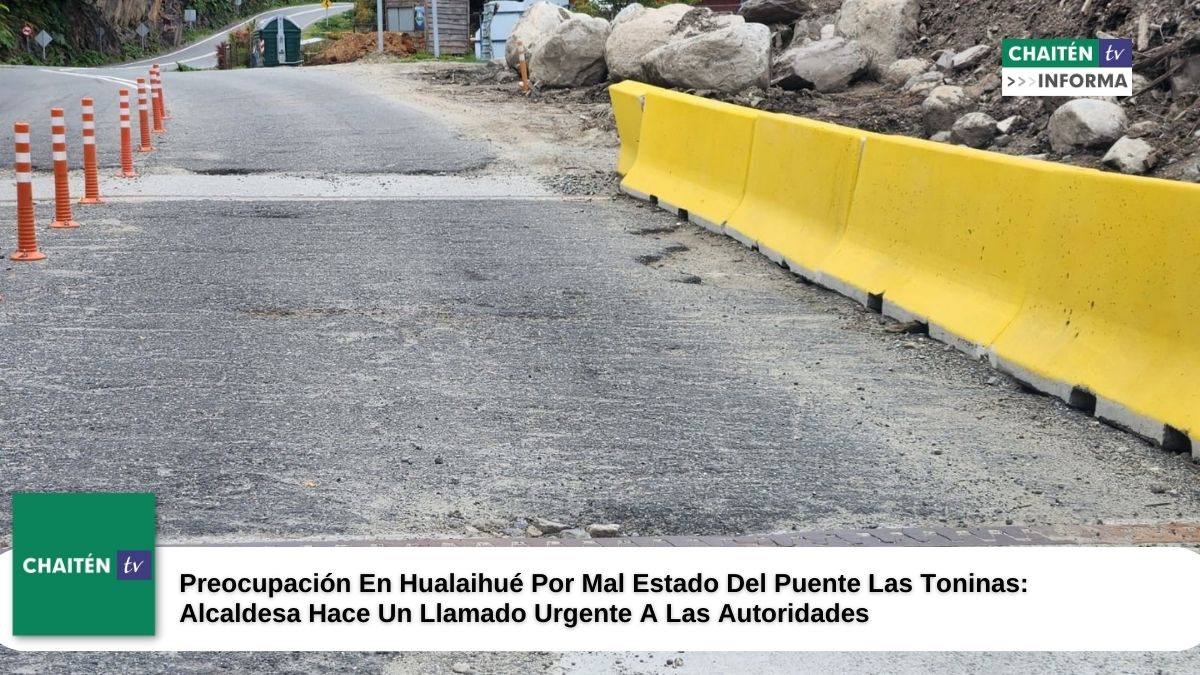 Preocupación En Hualaihué Por Estado Peligroso Del Puente Las Toninas: Alcaldesa Hace Un Llamado Urgente A Las Autoridades