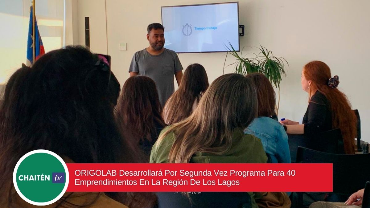 ORIGOLAB Desarrollará Por Segunda Vez Programa Para 40 Emprendimientos En La Región De Los Lagos