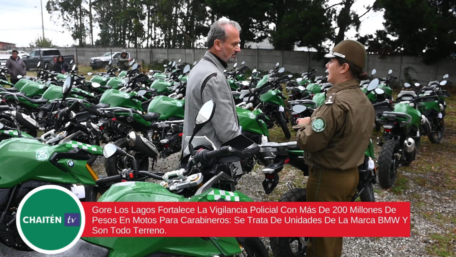 Gore Los Lagos Fortalece La Vigilancia Policial Con Más De 200 Millones De Pesos En Motos Para Carabineros: Se Trata De Unidades De La Marca BMW Y Son Todo Terreno.