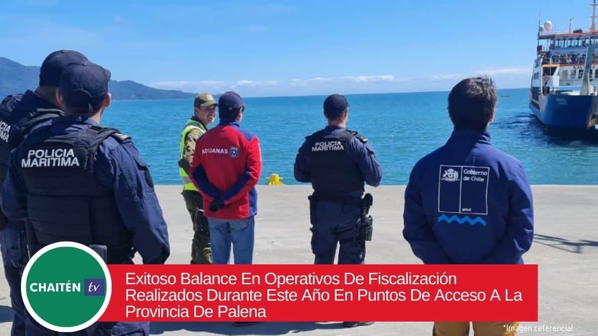 Exitoso Balance En Operativos De Fiscalización Realizados Durante Este Año En Puntos De Acceso A La Provincia De Palena