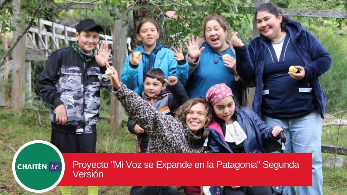 «Mi Voz se Expande en la Patagonia» Segunda Versión