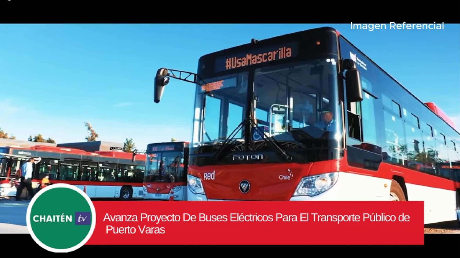 Avanza Proyecto De Buses Eléctricos Para El Transporte Público de Puerto Varas