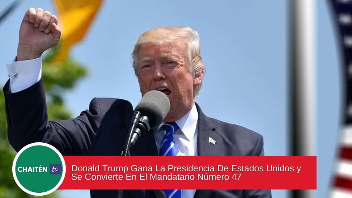 Donald Trump Gana La Presidencia De Estados Unidos y Se Convierte En El Mandatario Número 47