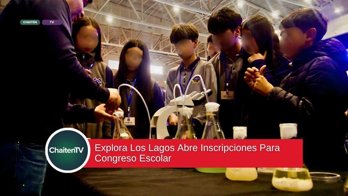 Explora Los Lagos Abre Inscripciones Para Congreso Escolar