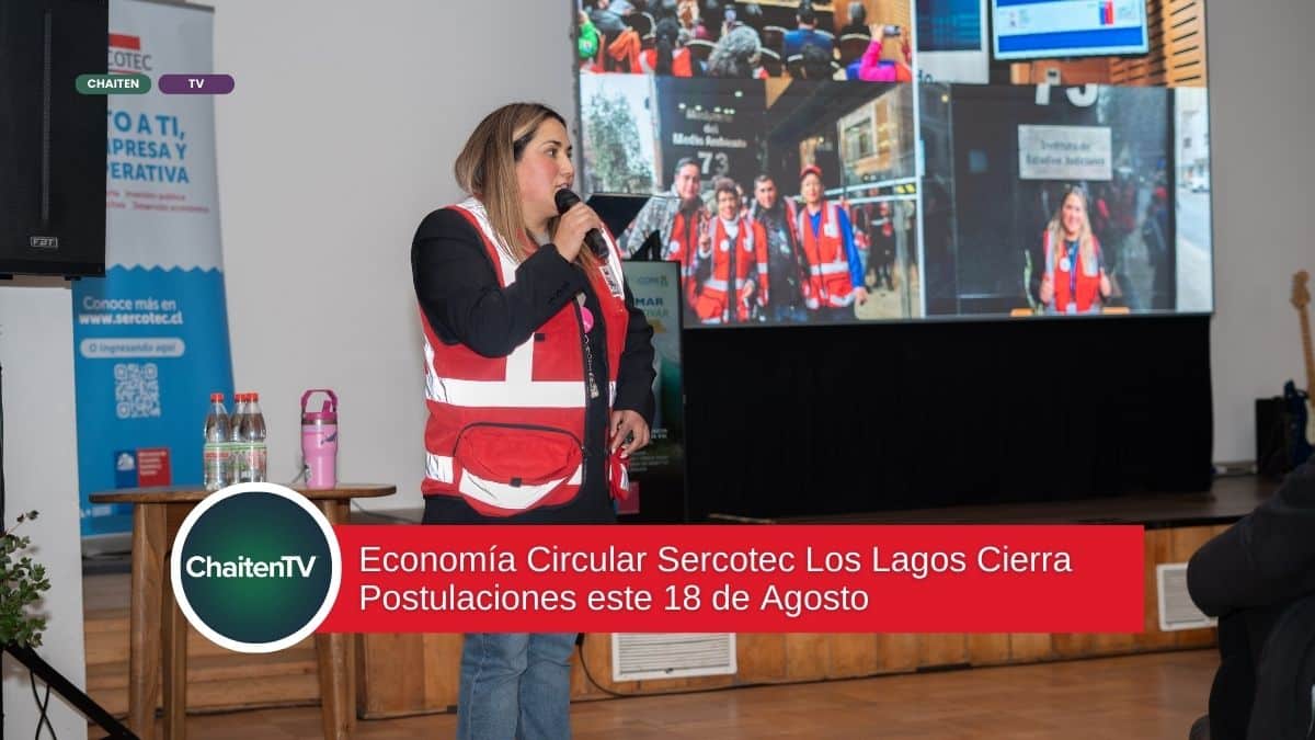 Economía Circular Sercotec Los Lagos Cierra Postulaciones este 18 de Agosto