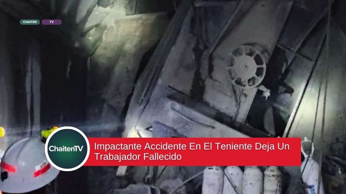 Impactante Accidente En Mina El Teniente Deja Un Trabajador Fallecido